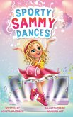 Sporty Sammy Dances