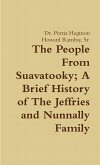 The People From Suavatooky A Brief History of The Jeffries and Nunnally Family