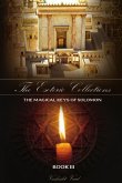 The Esoteric Collections The Magical Keys of Solomon Book III