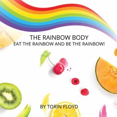 The Rainbow Body - Floyd, Torin