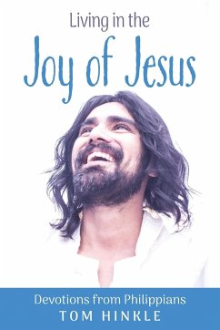 Living in the Joy of Jesus - Hinkle, Tom