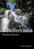 Reflections - Wisdom Quotes Reflections - Wisdom Quotes