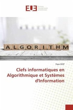 Clefs informatiques en Algorithmique et Systèmes d'Information - DIOP, Papa