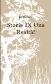 Storie Di Una Realtà?