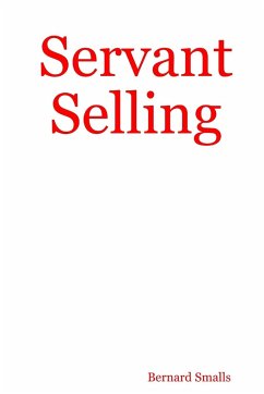 Servant Selling - Smalls, Bernard