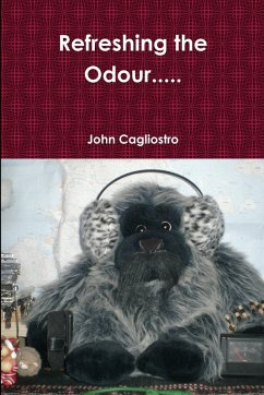 Refreshing the Odour..... - Cagliostro, John