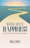 WALKING BACK TO HAPPINESS