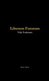 Liberum Futurum (vrije toekomst)