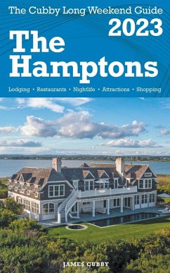The Hamptons - The Cubby 2023 Long Weekend Guide - Cubby, James