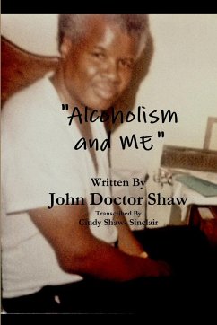 Alcoholism and ME - Shaw-Sinclair, Cindy