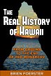 The Real History Of Hawaii - Bild 1