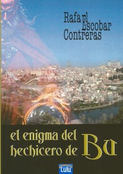 El enigma del hechicero de Bu - Escobar Contreras, Rafael