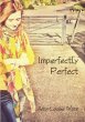 Imperfectly Perfect - Bild 1
