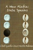 A New Alafia, Irete Speaks, Volume XV