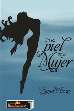 En la piel de la mujer - Ariza, Miguel