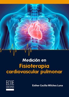 Medición en fisioterapia cardiovascular pulmonar (eBook, PDF) Cover Medición en fisioterapia cardiovascular pulmonar (eBook, PDF)