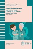 Cuidado de enfermería a la persona con cáncer: abordaje de los síntomas (eBook, ePUB)