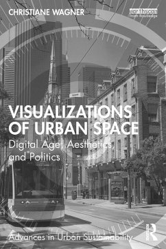 Visualizations of Urban Space (eBook, PDF) - Wagner, Christiane