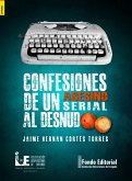 Confesiones de un asesino serial al desnudo (eBook, PDF)