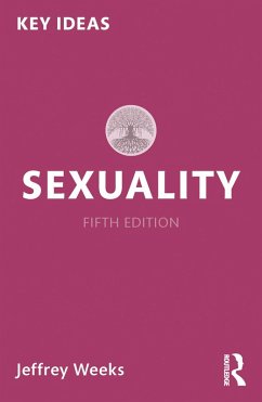 Sexuality (eBook, PDF) - Weeks, Jeffrey