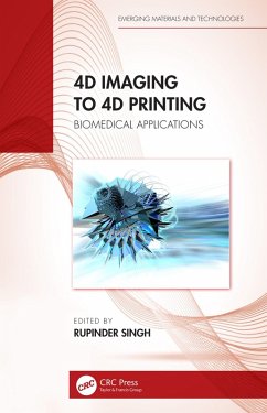 4D Imaging to 4D Printing (eBook, PDF)