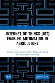 Internet of Things (IoT) Enabled Automation in Agriculture (eBook, ePUB)