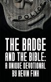 The Badge and the Bible (eBook, ePUB)