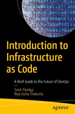 Introduction to Infrastructure as Code (eBook, PDF) - Pandya, Sneh; Guha Thakurta, Riya