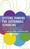 Systems Thinking for Sustainable Schooling (eBook, ePUB)