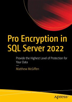 Pro Encryption in SQL Server 2022 (eBook, PDF) - McGiffen, Matthew