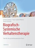 Biografisch-Systemische Verhaltenstherapie (eBook, PDF)