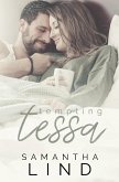 Tempting Tessa (eBook, ePUB) Tempting Tessa (eBook, ePUB)