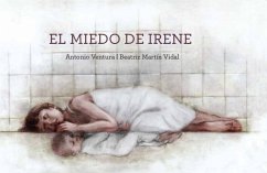 El miedo de Irene (eBook, PDF) - Ventura, Antonio