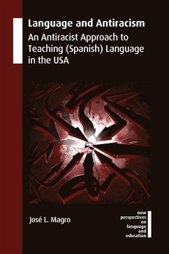 Language and Antiracism (eBook, ePUB) - Magro, José L.