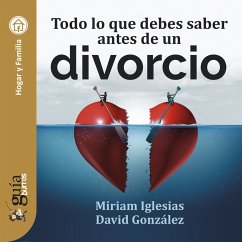 GuíaBurros: Todo lo que debes saber antes de un divorcio (MP3-Download) - Iglesias, MIriam; González, David