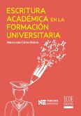 Escritura académica en la formación universitaria (eBook, PDF)