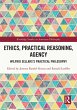 Ethics, Practical Reasoning, Agency... - Bild 1