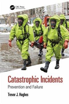Catastrophic Incidents (eBook, ePUB) - Hughes, Trevor J.