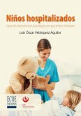 Niños hospitalizados (eBook, PDF)