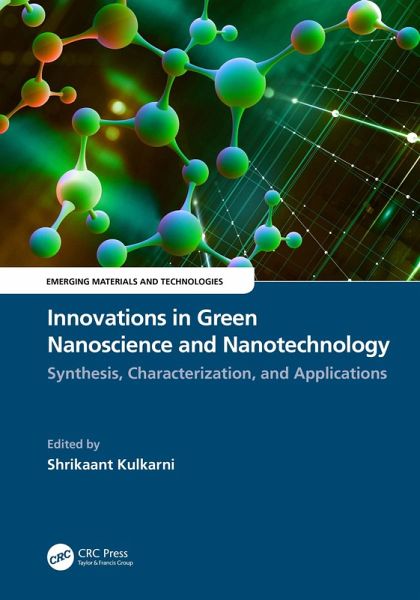 Innovations in Green Nanoscience and Nanotechnology (eBook, PDF)