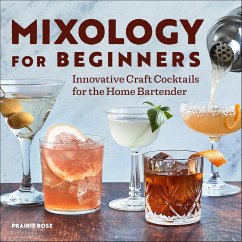 Cover Mixology for Beginners (eBook, ePUB)