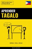 Aprender Tagalo - Rápido / Fácil / Eficaz (eBook, ePUB)