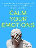 Calm Your Emotions (eBook, ePUB)
