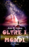OLTRE I MONDI (eBook, ePUB)