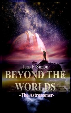BEYOND THE WORLDS (eBook, ePUB) - Simon, Jens F.