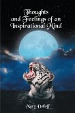 Thoughts and Feelings of an Inspirational Mind (eBook, ePUB)