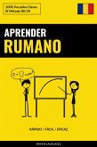 Aprender Rumano - Rápido / Fácil / Eficaz (eBook, ePUB)