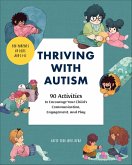 Thriving with Autism (eBook, ePUB) Thriving with Autism (eBook, ePUB)