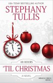 48 Hours 'Til Christmas (Miracle Circle, #2) (eBook, ePUB)