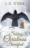 Saving Christmas Breakfast (Immortal Defiance, #2) (eBook, ePUB)